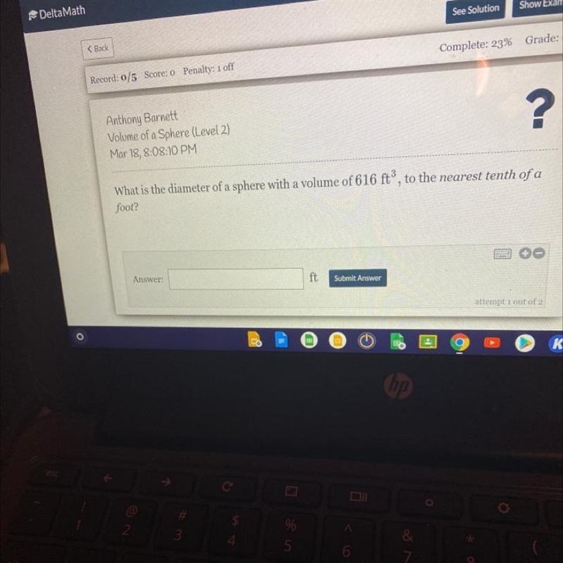 What is the diameter of a sphere with a volume of 616 ft", to the nearest tenth-example-1