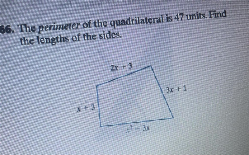 The perimeter of the quadrilateral is 47 units. Find the lengths of the sides. 2r-example-1