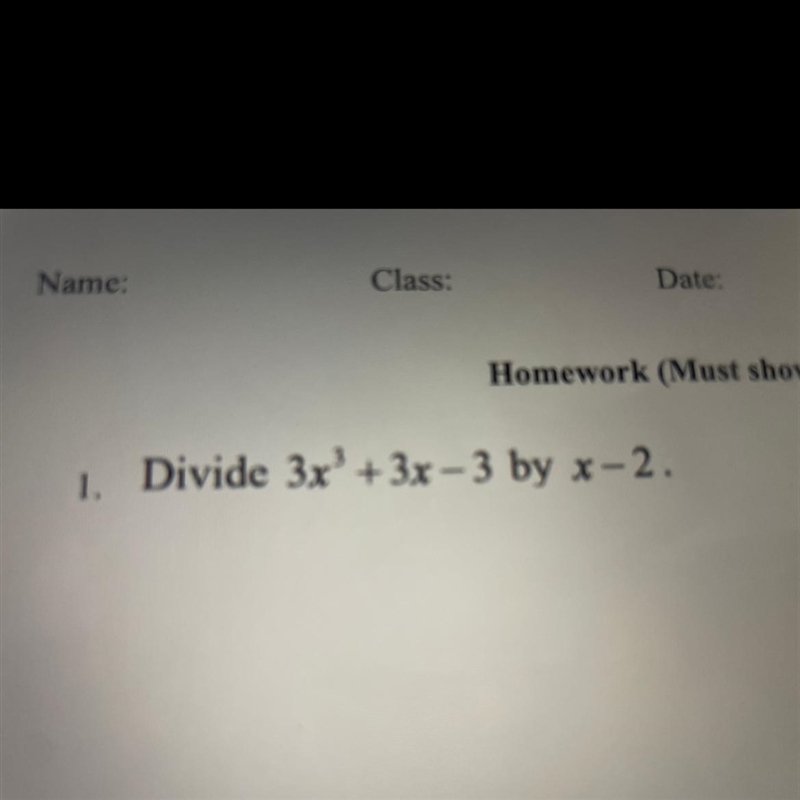 Divide 3^3+ 3x - 3 by x -2-example-1