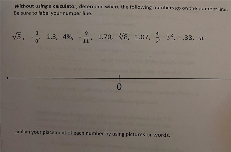 Without using a calculator, determine where the following numbers go on the number-example-1