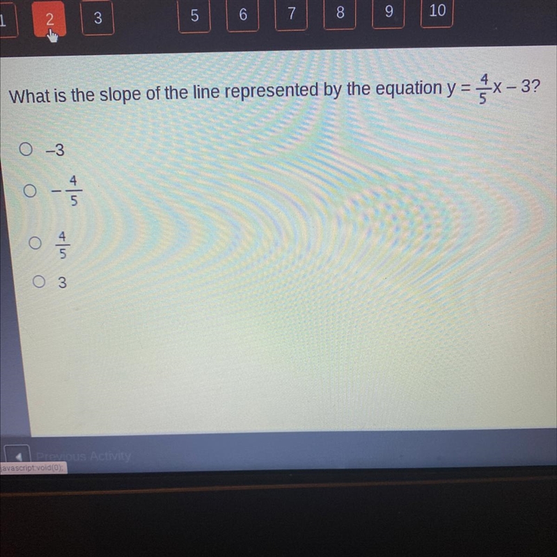 What is the slope of the line represented by the equation y = 4/5x - 3 ?? Someone-example-1