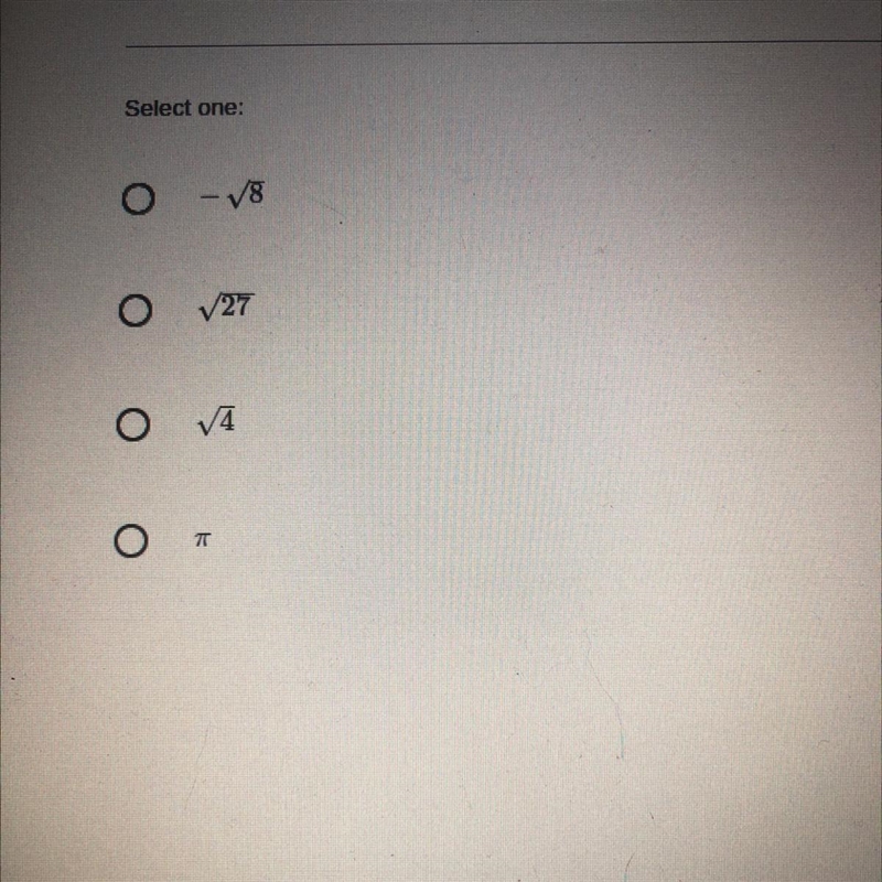 Which of these numbers is rational? Select one:-example-1