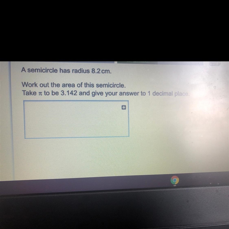 Question Progress Homework Progress 54/118 Marks A semicircle has radius 8.2 cm. Work-example-1