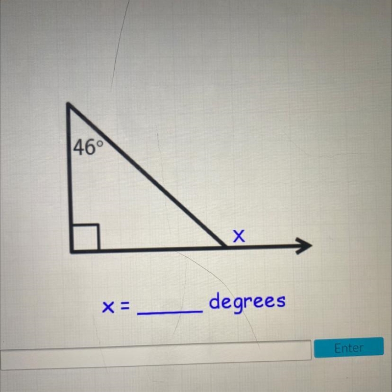 46° Х X=_ degrees PKEASE HELP-example-1