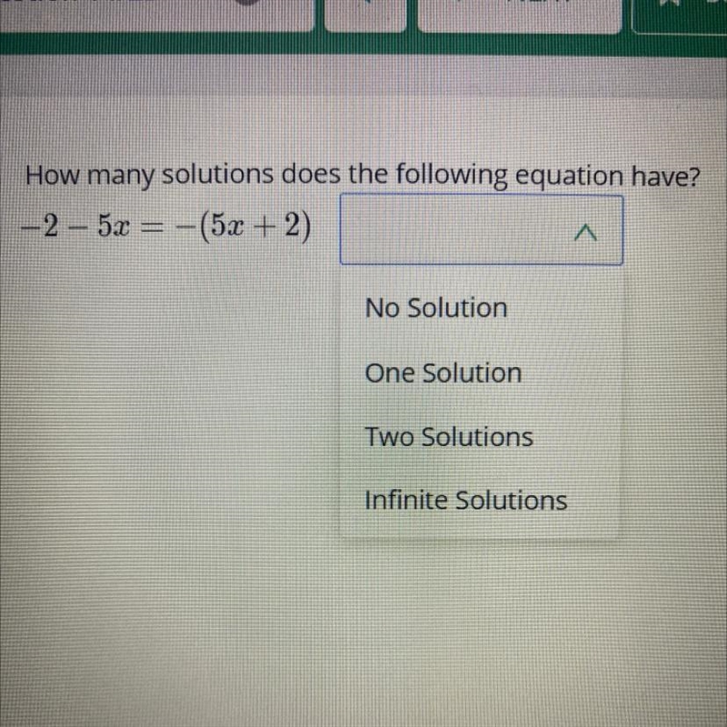 How many solutions does this equation have? -2-5x= -(5x+2)-example-1