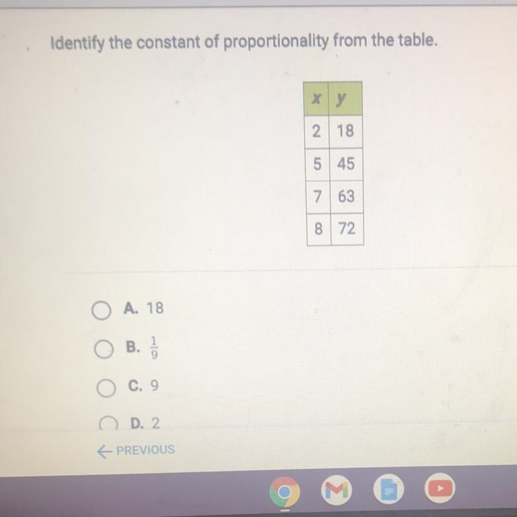 Identify the constant of proportionality from the table. х у 2 18 5 45 7 63 8 72 A-example-1