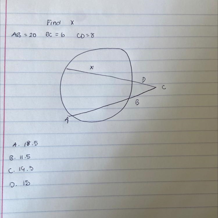 Ab=20 bc=6 cd=8 a. 18.5 b. 11.5 c. 19.5 d. 15-example-1