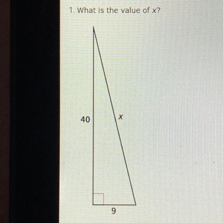 1. What is the value of x? 40 х 9 A.41 B.26 C.17 D.39-example-1