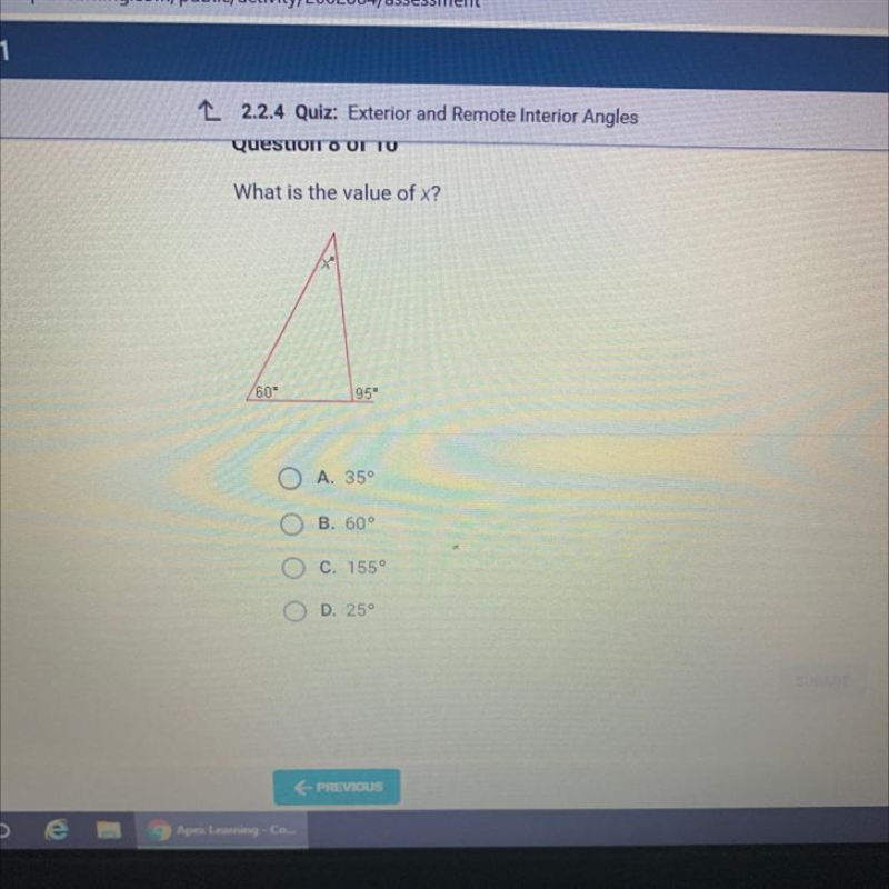 What is the value of x? A 160° 95" A. 359 B. 60° C. 155° D. 250-example-1