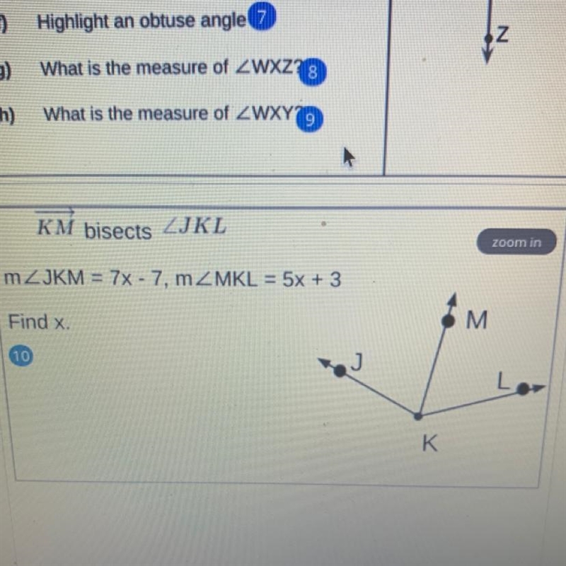 KM bisects ZJKL mZJKM = 7x - 7, mZMKL = 5x + 3 Find x.-example-1