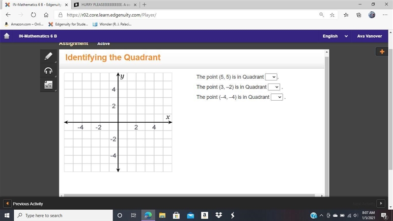 HURRY PLEASEEEEEEEEEEE. A coordinate plane. The point (5, 5) is in Quadrant . The-example-1