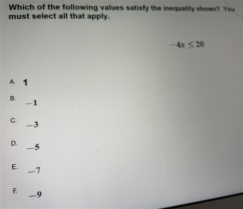 Select all the correct answers. Which of the following values satisfy the inequality-example-1