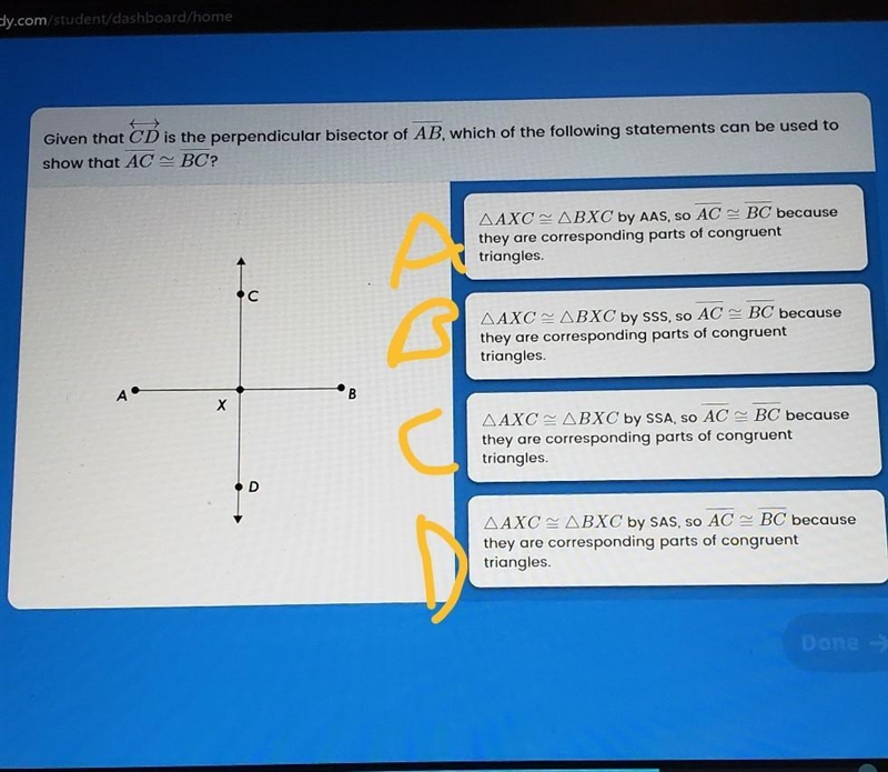 Given that CD is the perpendicular bisector of AB, which of the following statements-example-1