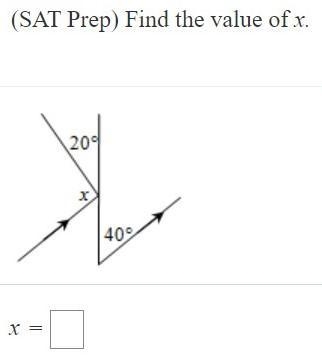 (SAT PREP) Find the value of x.-example-1