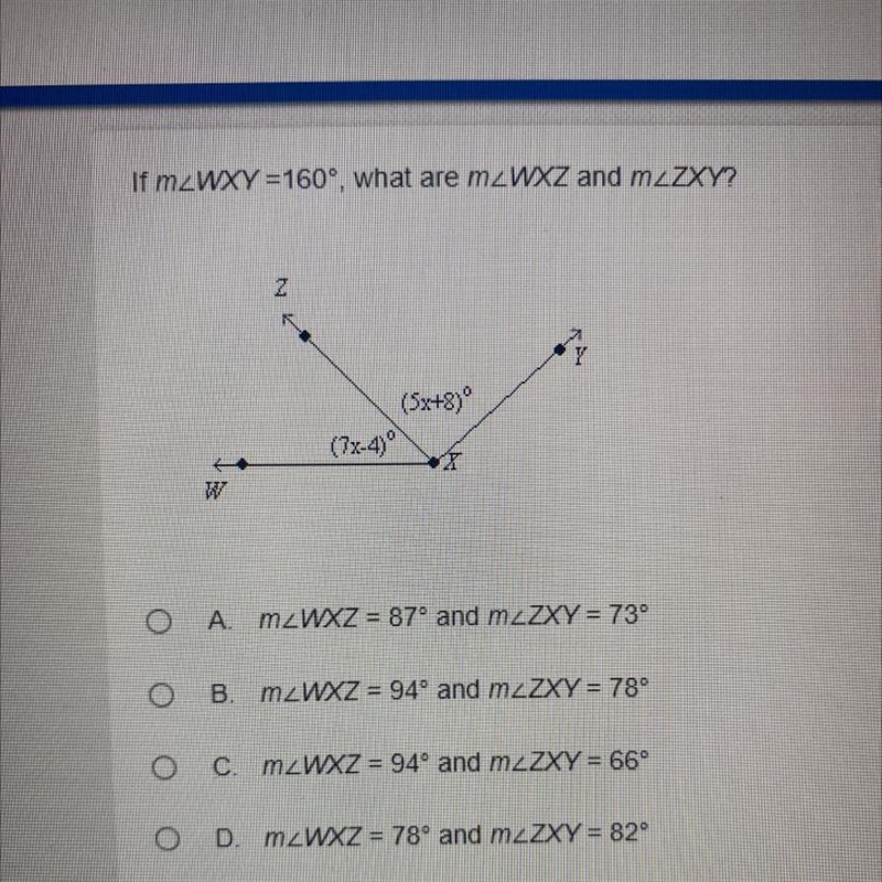 If m2WXY =160º, what are m2WXZ and mZZXY? Z (5x+2) (77-4) w-example-1