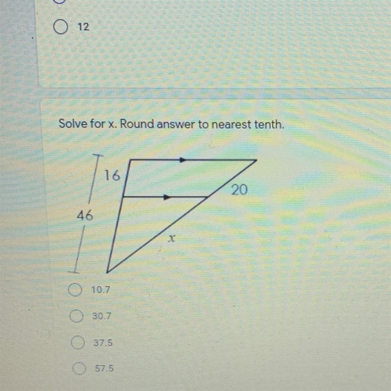 Solve for x. Round answer to nearest tenth. 16 20 46 10.7 30.7 37.5 57.5 Please help-example-1