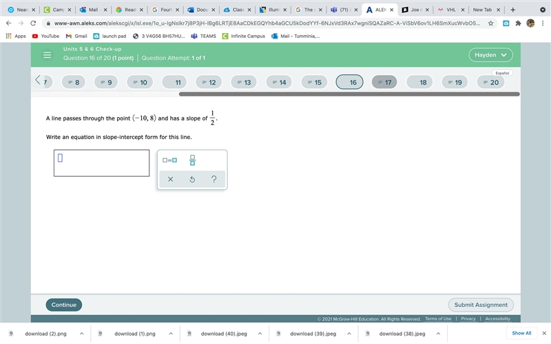 A line passes through the point (-10,8) and has a slope of 1/2. Write an equation-example-1