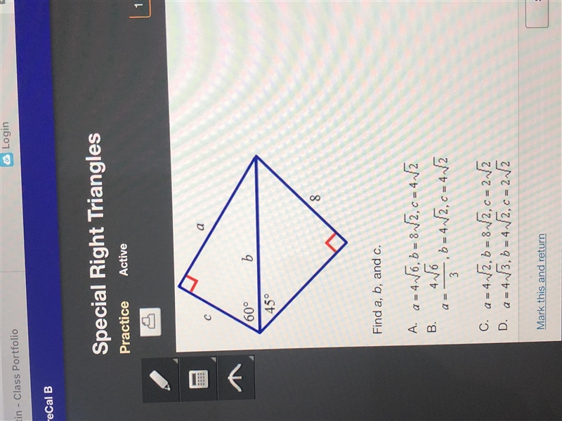 Analyze the diagram below and complete the instructions to follow. Find a, b and c-example-1