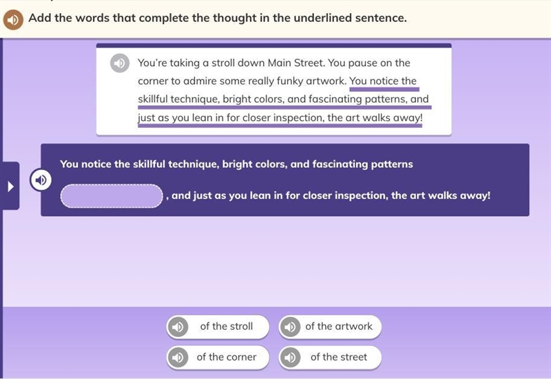 Add the words that complete the thought in the underlined sentence-example-1