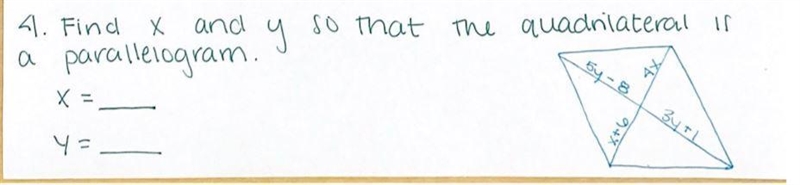 Find the values of x and y so that the quadrilateral is a parallelogram.-example-1
