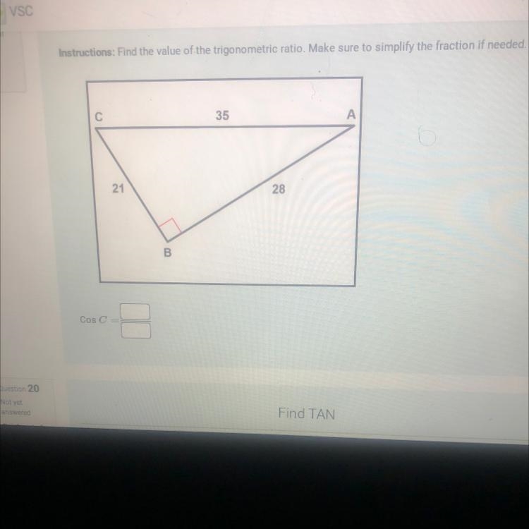 Find the value of the trigonometric ratio. make sure to simplify the fraction if needed-example-1