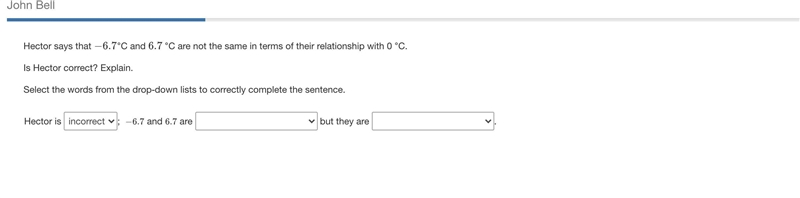 Hector says that −6.7°C and 6.7 °C are not the same in terms of their relationship-example-1