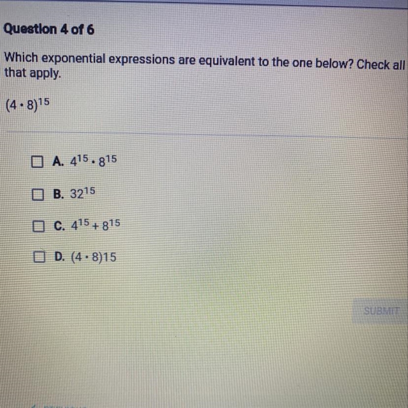 Which exponential expressions are equivalent to the one below? Check all that apply-example-1