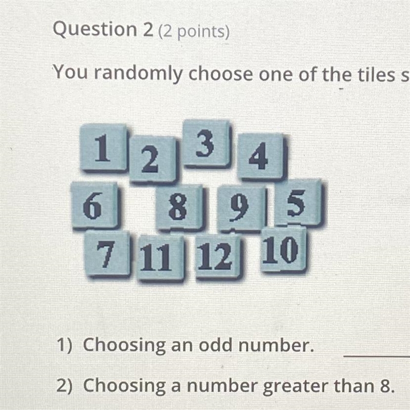 You randomly choose one of the tiles shown. Find the number of Ways the event 1) Choosing-example-1