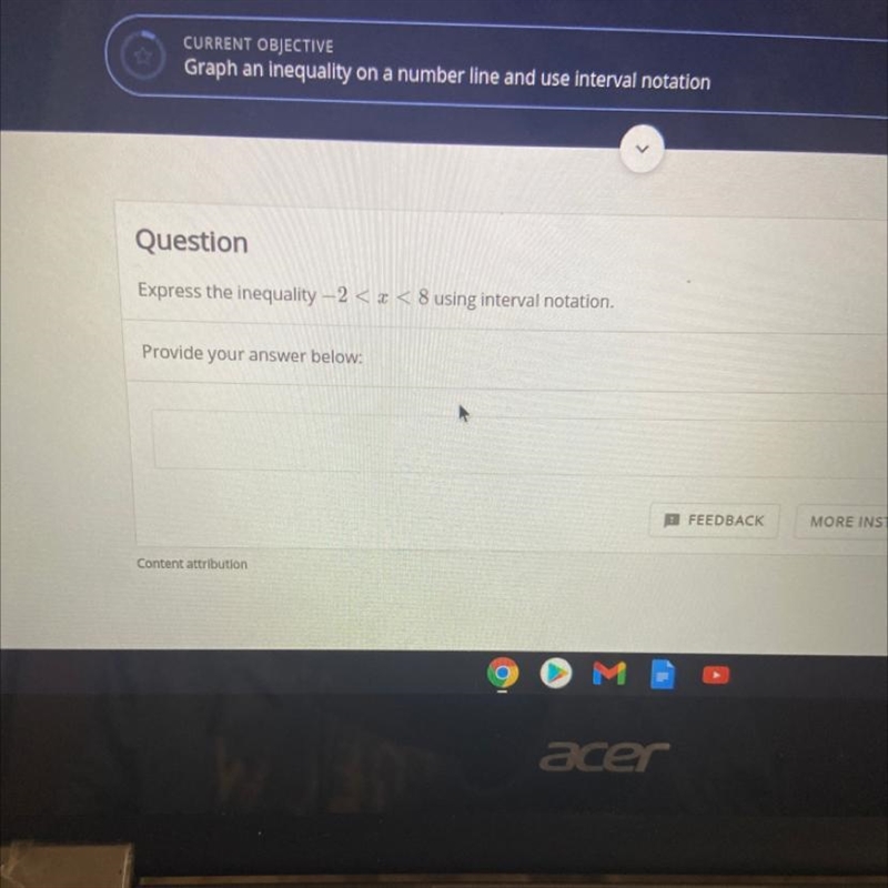 Question Express the inequality -2 8 using interval notation. Provide your answer-example-1