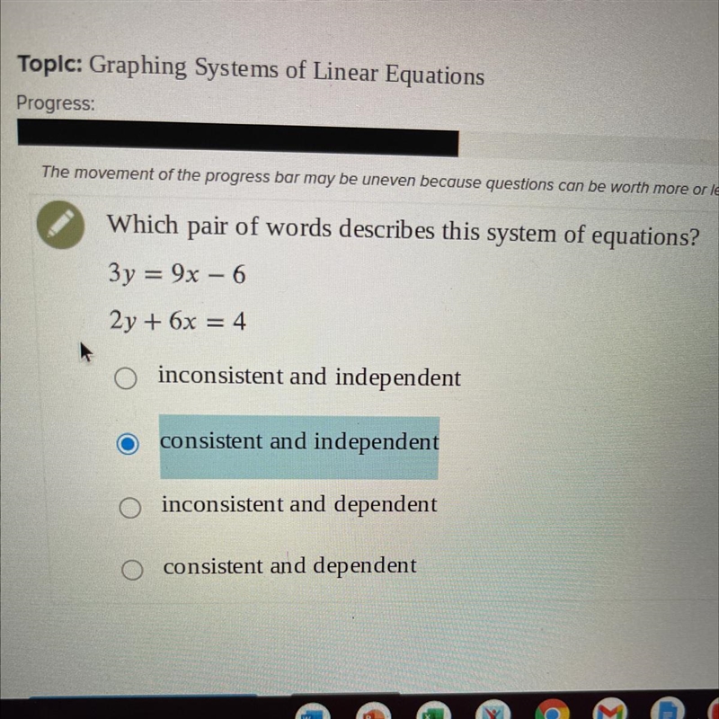 Which pair of words describes this system of equations 3y=9x-6 2y+6x=4-example-1