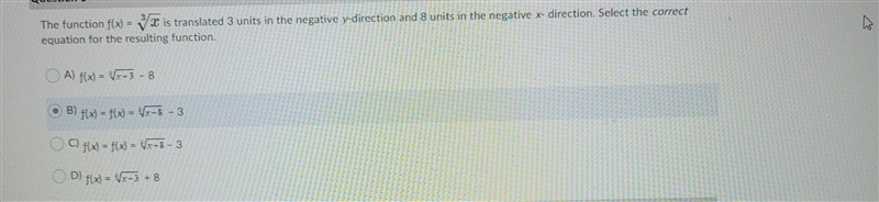 The function ƒ(x) = x−−√3 is translated 3 units in the negative y-direction and 8 units-example-1