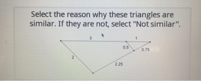 HELPP!!! DON'T ANSWER IF YOU ARE NOT SURE PLEASE !! Select the reason why these triangles-example-1