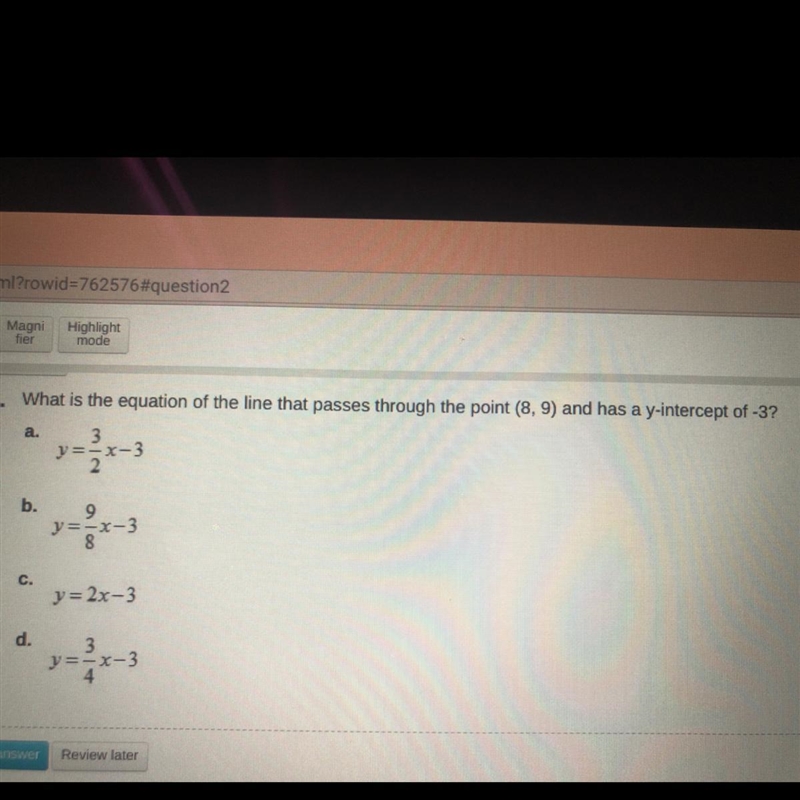 What is the equation of the line that passes through the point (8,9) and has a y-intercept-example-1