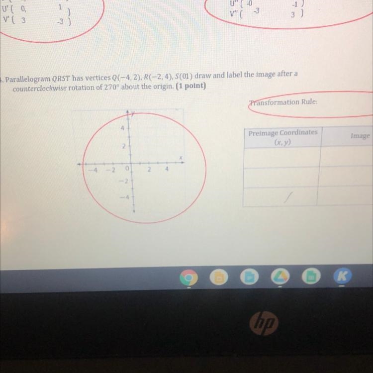 Parallelogram QRST has vertices Q(- 4, 2) . R(-2,4),5(0)) draw and label the image-example-1