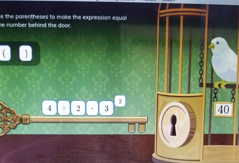 Where do I put the ( so it can equal 40​-example-1