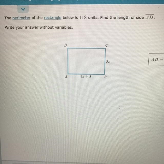 Quick ! The perimeter of the rectangle below is 118 units. Find the length of side-example-1