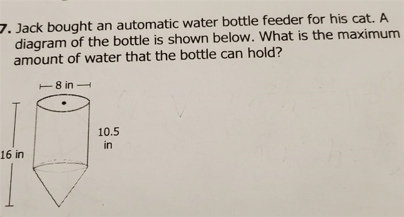 HELP ME ASAP!!!!! Jack bought an automatic water bottle feeder for his cat. A diagram-example-1