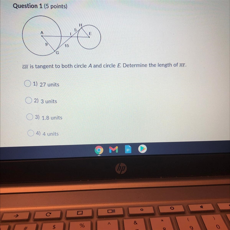 GH is tangent to both circle A and circle E. Determine the length of HE. 01) 27 units-example-1