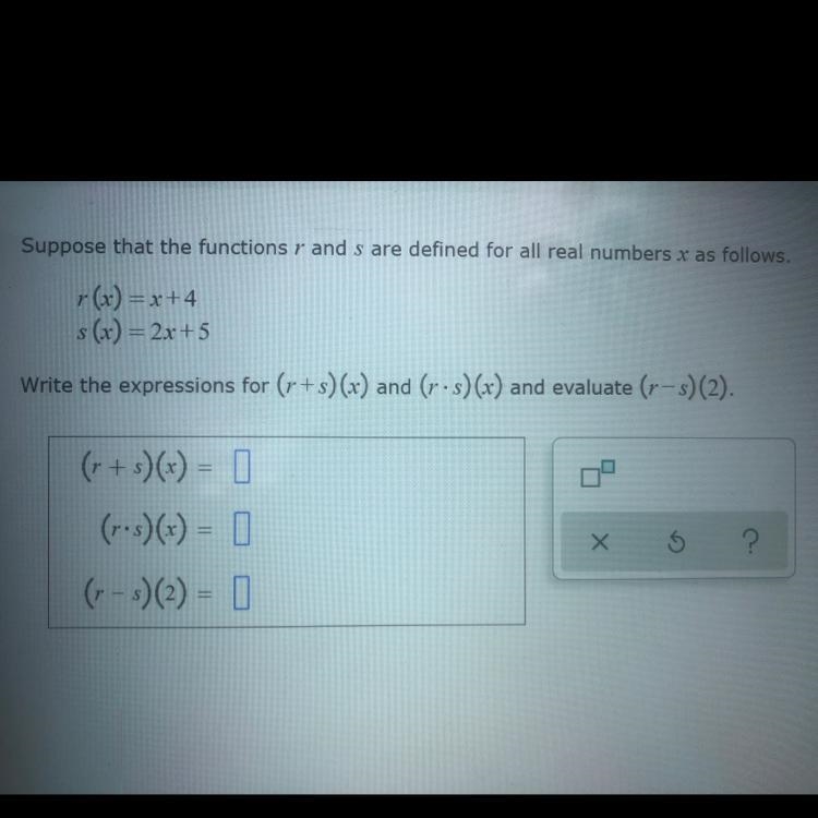 Suppose that the functions r and s are defined for all real numbers x as follows.-example-1