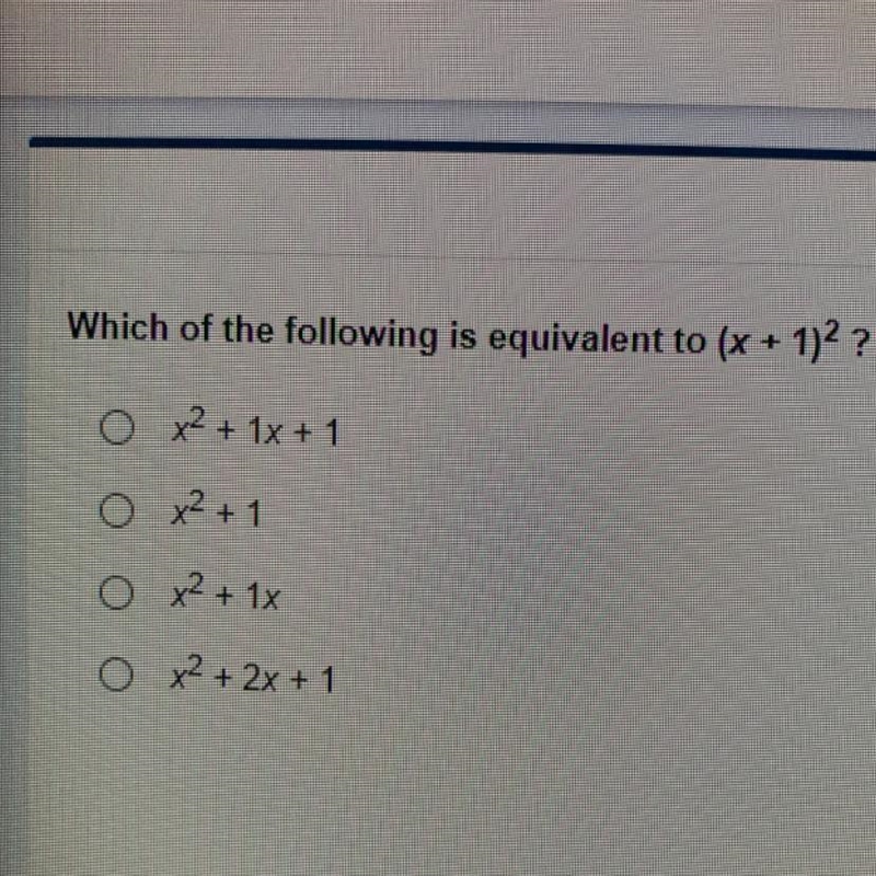 Which of the following is equivalent (x+1)^2-example-1