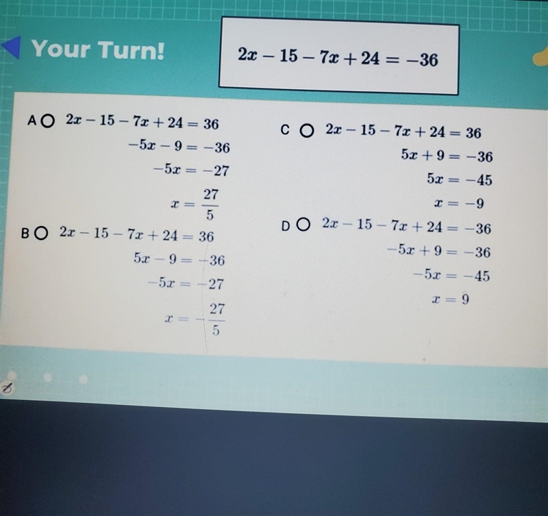 Find the value of x. 2x – 15 – 7x + 24 = -36​-example-1