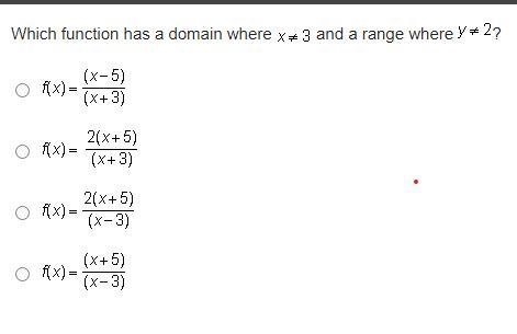 Which function has a domain where...-example-1