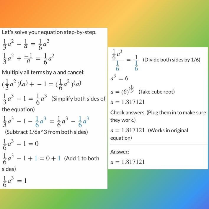 Solve: 1/3a²-1/a=1/6a²-example-1