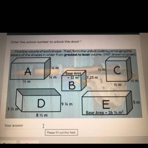 Enter the unlock number to unlock this door! Find the volume of each shape. Then, form-example-1