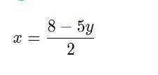 Solve the following equation for x: 2x + 5y = 8.-example-1