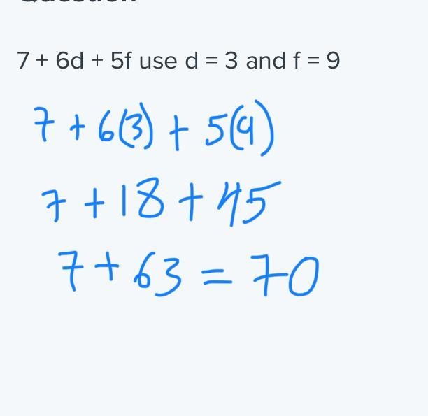 7 + 6d + 5f use d = 3 and f = 9-example-1