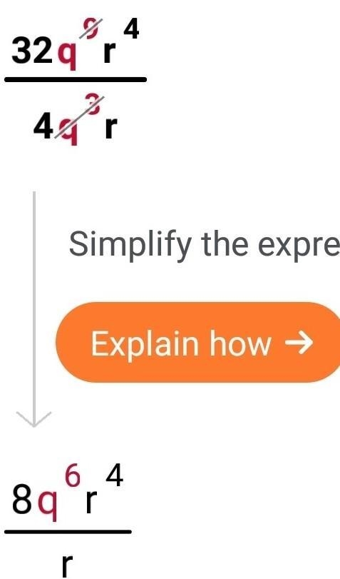 Simplify 32q^9r^4 / 4q^3r-example-2