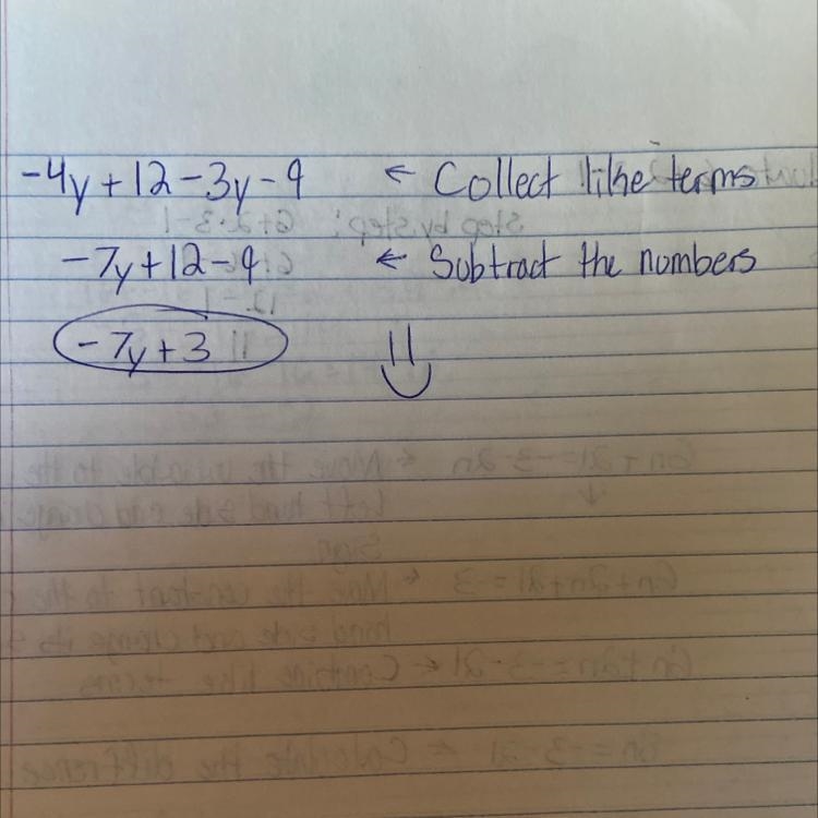 -4y + 12 - 3y - 9 = ? Options: A: -7y +3 B: y - 3 C: 7y + 3 please show your work-example-1