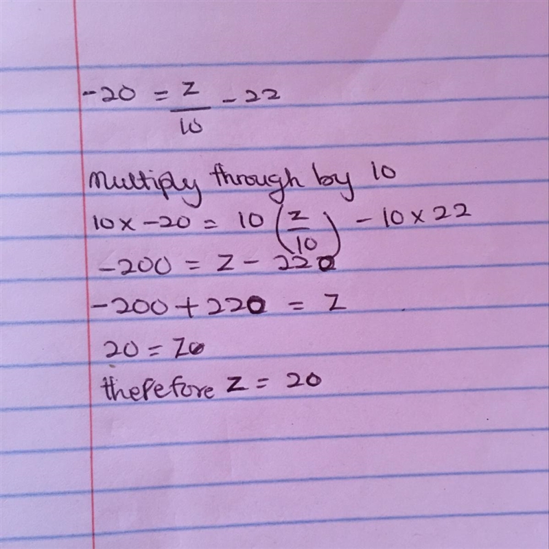 Solve for Z -20 = z/10 -22-example-1