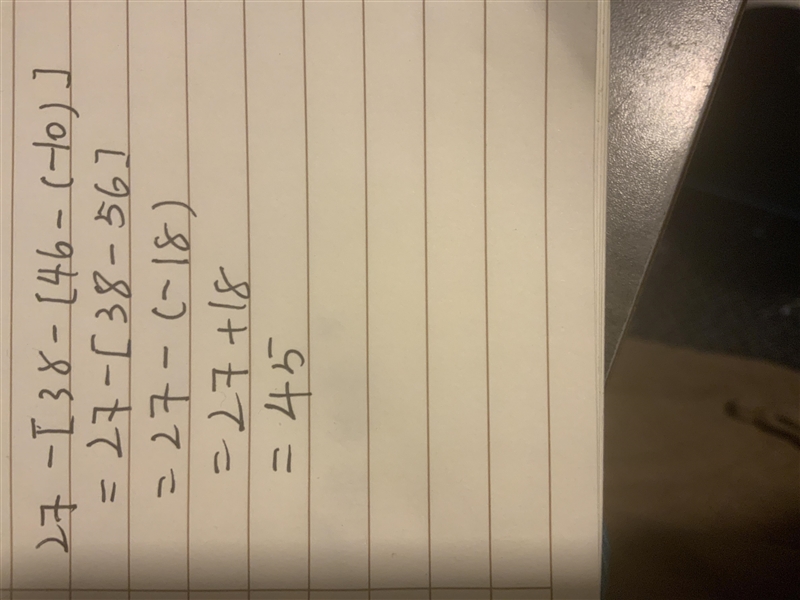 27 - [ 38 - { 46 - ( 15 - 25) }]​-example-1